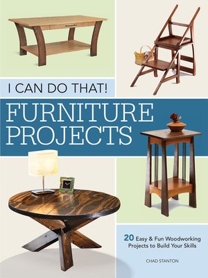 cover image of I Can Do That--Furniture Projects